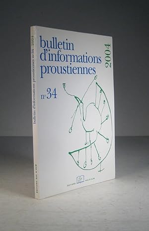 Seller image for Bulletin d'informations proustiennes. No. 34 for sale by Librairie Bonheur d'occasion (LILA / ILAB)