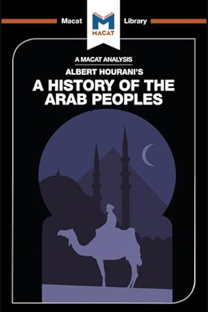Imagen del vendedor de History of the Arab Peoples a la venta por GreatBookPrices