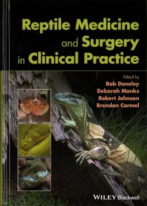 Imagen del vendedor de Reptile Medicine and Surgery in Clinical Practice a la venta por GreatBookPrices