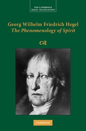 Seller image for Georg Wilhelm Friedrich Hegel : The Phenomenology of Spirit for sale by GreatBookPrices