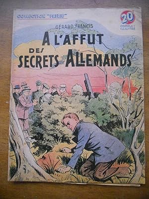 Image du vendeur pour A l'affut des secrets allemands mis en vente par Frederic Delbos