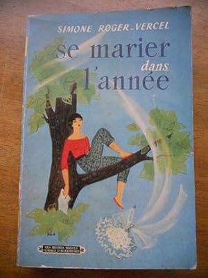 Seller image for Se marier dans l'annee for sale by Frederic Delbos