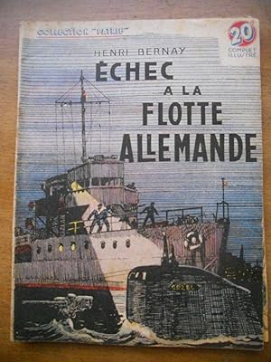 Image du vendeur pour Echec a la flotte allemande mis en vente par Frederic Delbos
