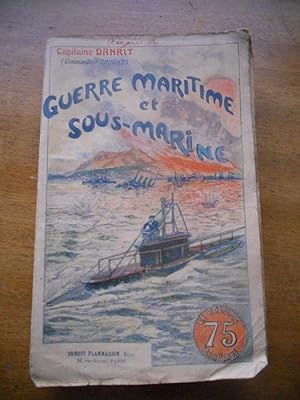 Bild des Verkufers fr Guerre maritime et sous-marine - Volume II - Illustrations de J. Marin zum Verkauf von Frederic Delbos