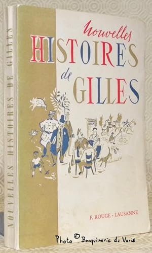 Image du vendeur pour Nouvelles histoires de Gilles. mis en vente par Bouquinerie du Varis