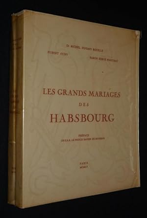 Bild des Verkufers fr Les Grands mariages des Habsbourg zum Verkauf von Abraxas-libris