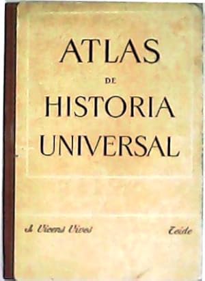 Seller image for Atlas de Historia Universal: I Edades Antigua y Media / II Edades Modernas y Contemporneas. for sale by Librera y Editorial Renacimiento, S.A.