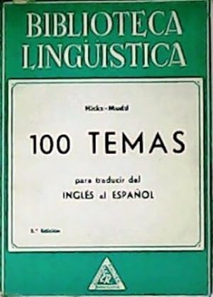 Seller image for 100 temas para traducir del Ingls al Espaol. for sale by Librera y Editorial Renacimiento, S.A.