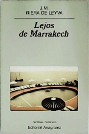 Imagen del vendedor de Lejos de Marrakech. a la venta por Librera y Editorial Renacimiento, S.A.