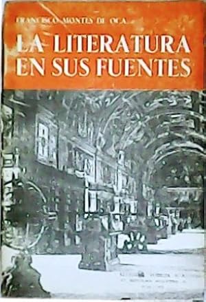 Seller image for La literatura en sus fuentes. for sale by Librera y Editorial Renacimiento, S.A.