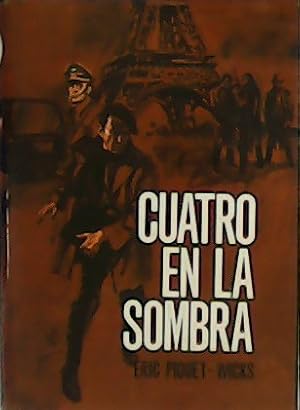 Seller image for Cuatro en la sombra. for sale by Librera y Editorial Renacimiento, S.A.