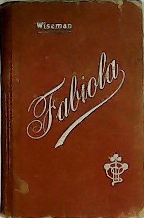 Seller image for Fabiola o la Iglesia de las Catacumbas. for sale by Librera y Editorial Renacimiento, S.A.