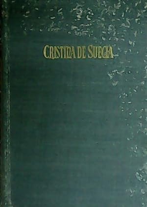 Seller image for Cristina de Suecia. (La Reina incomprendida). for sale by Librera y Editorial Renacimiento, S.A.