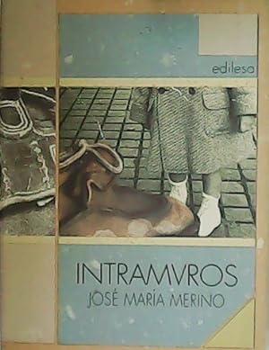 Imagen del vendedor de Intramuros. a la venta por Librera y Editorial Renacimiento, S.A.
