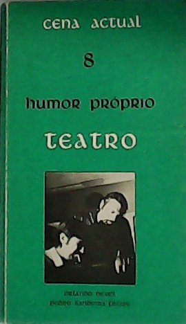 Imagen del vendedor de Humor propio. Teatro. a la venta por Librera y Editorial Renacimiento, S.A.