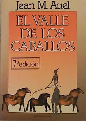 Imagen del vendedor de El valle de los caballos. a la venta por Librera y Editorial Renacimiento, S.A.
