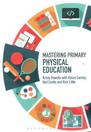 Seller image for Mastering Primary Physical Education for sale by GreatBookPrices