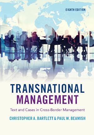 Immagine del venditore per Transnational Management : Text and Cases in Cross-Border Management venduto da GreatBookPrices