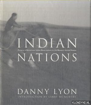 Seller image for Indian Nations: Pictures of American Indian Reservations in the Western United States for sale by Klondyke