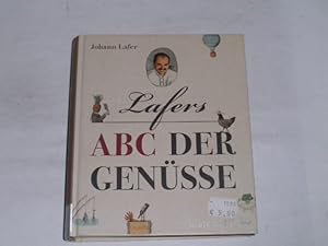 Lafers ABC der Genüsse.