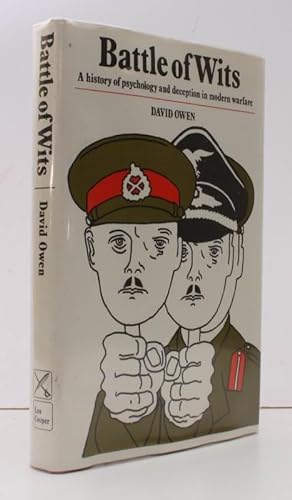 Seller image for Battle of Wits. A History of Psychology and Deception in Modern Warfare. NEAR FINE COPY IN UNCLIPPED DUSTWRAPPER for sale by Island Books