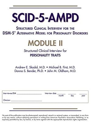 Bild des Verkufers fr Structured Clinical Interview for the Dsm-5 Alternative Model for Personality Disorders Scid-5-ampd Module II : Personality Traits zum Verkauf von GreatBookPrices