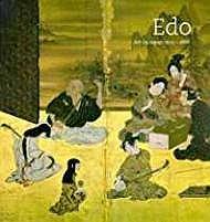 Seller image for Edo: Art in Japan 1615-1868 for sale by Monroe Street Books