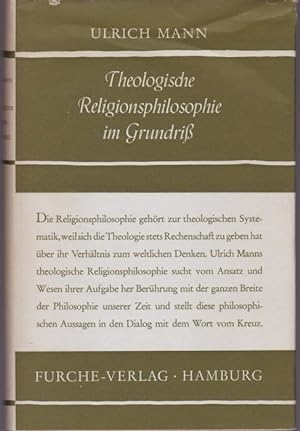 Bild des Verkufers fr Theologische Religionsphilosophie im Grundriss zum Verkauf von Graphem. Kunst- und Buchantiquariat
