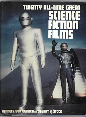 Seller image for Twenty All-Time Great Science Fiction Films for sale by Dark Hollow Books, Member NHABA, IOBA