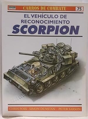 Carros De Combate, 75. El Vehículo De Reconocimiento Scorpion