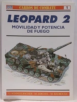 Bild des Verkufers fr Carros De Combate, 1. Leopard 2: Movilidad Y Potencia De Fuego zum Verkauf von SalvaLibros