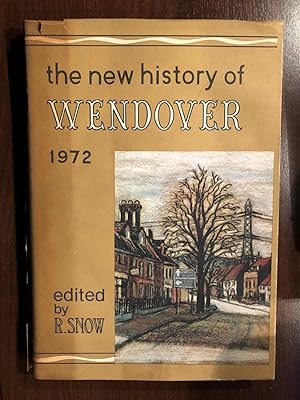 Seller image for THE NEW HISTORY OF WENDOVER 1972 for sale by Happyfish Books