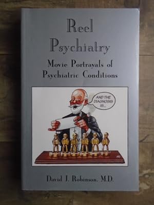 Seller image for Reel Psychiatry: Movie Portrayals of Psychiatric Conditions for sale by Archives Books inc.