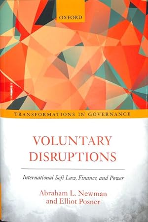 Imagen del vendedor de Voluntary Disruptions : International Soft Law, Finance, and Power a la venta por GreatBookPrices