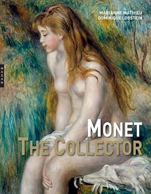 Seller image for Monet the Collector for sale by GreatBookPrices