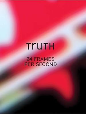 Imagen del vendedor de Truth : 24 Frames Per Second a la venta por GreatBookPrices