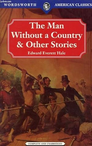 Seller image for THE MAN WITHOUT A COUNTRY, & OTHER STORIES for sale by Le-Livre