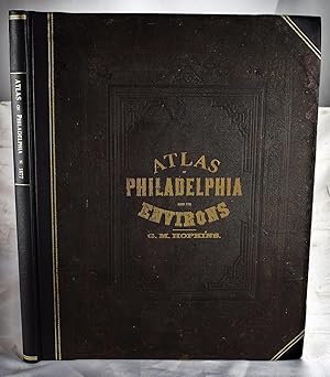 Atlas of Philadelphia and Its Environs