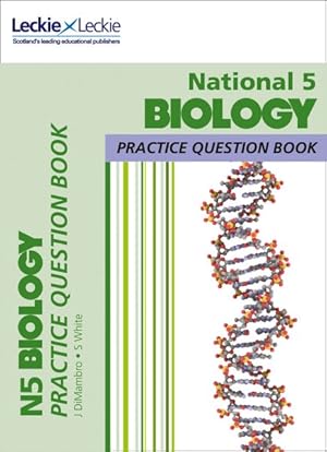 Seller image for National 5 Biology : Practise and Learn Sqa Exam Topics for sale by GreatBookPrices