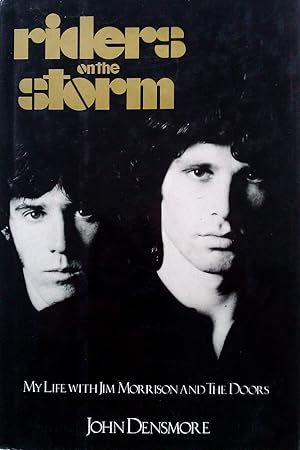 Riders On the Storm: My Life With Jim Morrison And The Doors.