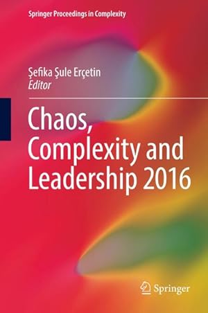 Bild des Verkufers fr Chaos, Complexity and Leadership 2016 zum Verkauf von AHA-BUCH GmbH