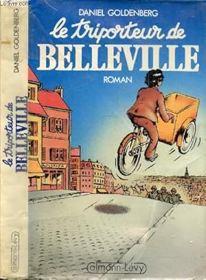 Bild des Verkufers fr LE TRIPORTEUR DE BELLEVILLE zum Verkauf von Le-Livre