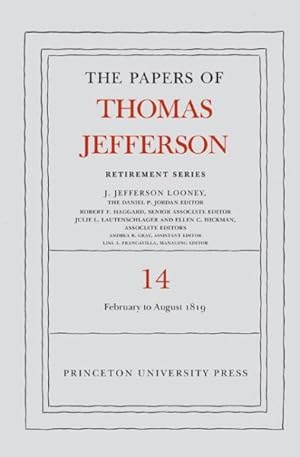 Immagine del venditore per Papers of Thomas Jefferson : Retirement Series: 1 February to 31 August 1819 venduto da GreatBookPrices