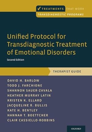 Imagen del vendedor de Unified Protocol for Transdiagnostic Treatment of Emotional Disorders : Therapist Guide a la venta por GreatBookPrices