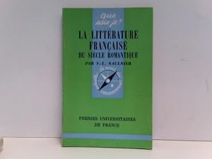 La littérature française du siècle romantique.