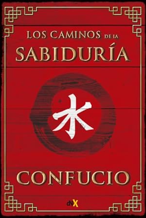 Imagen del vendedor de Los caminos de la sabiduría/ The Paths of Wisdom -Language: Spanish a la venta por GreatBookPrices