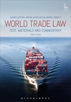 Immagine del venditore per World Trade Law : Text, Materials and Commentary venduto da GreatBookPrices