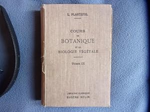Cours de botanique et de biologie végétale tome 2