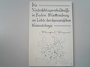 Bild des Verkufers fr Die Niederschlagsverhltnisse in Baden-Wrttemberg im Lichte der dynamischen Klimatologie; Textband. Forschungen zur deutschen Landeskunde, Band 135. zum Verkauf von Antiquariat Bookfarm