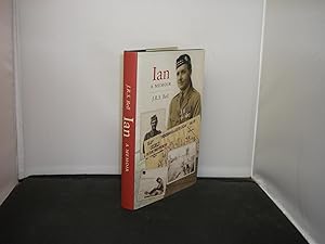 Ian : A Memoir (a memoir of the early life of John Cardean Bell including his service with the 7t...
